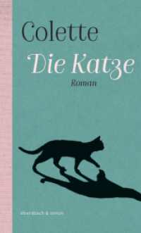 Die Katze : Roman (Klassiker) （2018. 144 S. 19 cm）