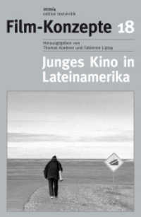 Film-Konzepte. Bd.18 Junges Kino in Lateinamerika （2010. 116 S. SW-Abb. 23 cm）