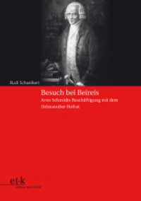 Besuch bei Beireis : Arno Schmidts Beschäftigung mit dem Helmstedter Hofrat （2010. 100 S. 230 mm）