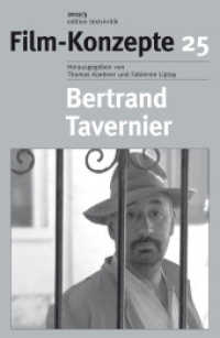 Film-Konzepte. Bd.25 Bertrand Tavernier （2012. 128 S. SW-Abb. 23 cm）