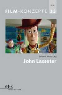Film-Konzepte. Bd.33 John Lasseter （2014. 104 S. 23 cm）
