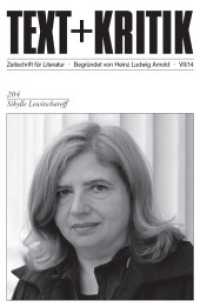Sibylle Lewitscharoff (TEXT+KRITIK 204) （2014. 104 S. 23 cm）