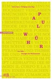 Paul Wühr : Strategien der Wissenspoesie (neoAVANTGARDEN 5) （2014. 223 S. 230 mm）