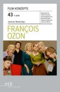 Film-Konzepte. Bd.43 François Ozon （2016. 105 S. 230 mm）