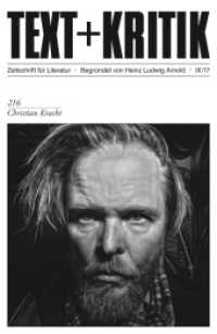 Christian Kracht (TEXT+KRITIK 216) （2017. 104 S. 230 mm）