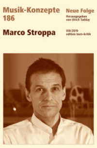 Musik-Konzepte (Neue Folge). 186 Marco Stroppa （2019. 114 S. 230 mm）