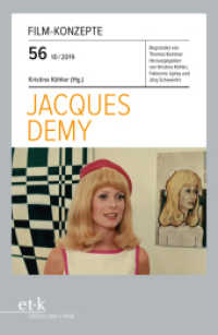 Film-Konzepte. .56 Jacques Demy （112 S. SW-Abb., Farbabb. 23 cm）