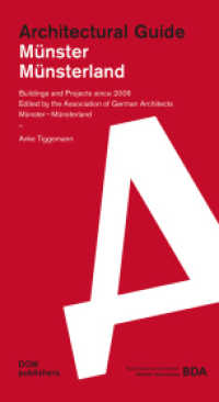 Münster / Münsterland. Architectural Guide : Buildings and Projects since 2006 (Architekturführer/Architectural Guide) （2017. 288 S. 330 Abb. 24.5 cm）
