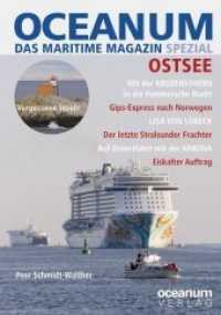 OCEANUM, das maritime Magazin SPEZIAL - Ostsee (OCEANUM, das maritime Magazin SPEZIAL .2) （2018. 176 S. 21 cm）