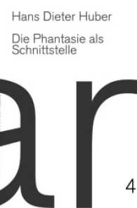 Phantasie als Schnittstelle （2010. 36 S. 190 mm）