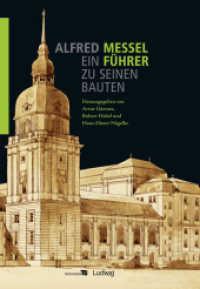 Alfred Messel (1853-1909) - ein Führer zu seinen Bauten (Schriftenreihe des Architekturmuseums der Technischen Universität Berlin Bd.1) （2010. 192 S. m. 30 SW- u. 170 Farbabb. 22 cm）