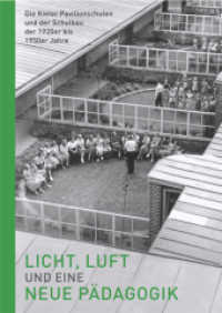 Licht, Luft und eine neue Pädagogik -Die Kieler Pavillonschulen und der Schulbau der 1920er bis 1950er Jahre, m. 1 Buch (Kieler Kunsthistorische Studien N.F. 21) （2022. 560 S. 224 SW-Abb. 240 mm）