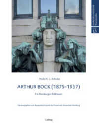 Arthur Bock - Ein Hamburger Bildhauer (Hamburg-Inventar, Themenreihe 13) （Erstauflage. 2022. 336 S. 314 Farbabb., 96 SW-Abb. 28 cm）