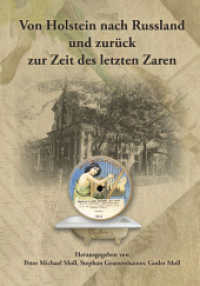Von Holstein nach Russland und zurück zur Zeit des letzten Zaren - Unternehmens- und Familienchronik der Brüder Gottlieb （Erstauflage. 2023. 264 S. 85 SW-Abb. 21 cm）