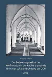 Der Bedeutungsverlust der Konfirmation in der Kirchengemeinde Grimmen seit der Gründung in der DDR （2024. 60 S. 5 SW-Abb., 6 Farbabb., 3 Tabellen. 210 mm）
