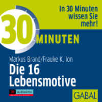 30 Minuten Die 16 Lebensmotive : CD Standard Audio Format, Hörspiel (30 Minuten) （1., Auflage. 2011. 125 x 142 mm）