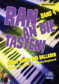 Ran an die Tasten. Band 4 : Funky Piano und Balladen. Einfach arrangiert für Klavier/Keyboard. （2024. 48 S. 29.7 cm）