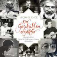 Michael Ende - Der Geschichtenerzähler, 9 Audio-CD : Hörbuchedition. Gedichte, Erzählungen, Essays, Originaltöne. 671 Min.. CD Standard Audio Format.Lesung （Auflage. 2015. 130.00 mm）