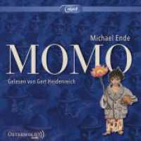 Momo, 2 Audio-CD, 2 MP3 : oder die seltsame Geschichte von den Zeit-Dieben und von dem Kind, das den Menschen die gestohlene Zeit zurückgab. 512 Min.. Lesung.Ungekürzte Ausgabe （Auflage. 2016. 144.00 mm）