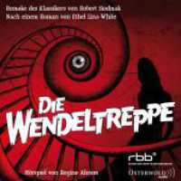 Die Wendeltreppe, 1 Audio-CD : 62 Min.. CD Standard Audio Format.Hörspiel （3. Aufl. 2015. Beil.: Booklet. 125.00 x 140.00 mm）
