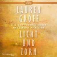 Licht und Zorn, 2 Audio-CD, 2 MP3 : 2 CDs. 945 Min.. Lesung.Ungekürzte Ausgabe （1. Auflage, Ungekürzte Ausgabe. 2016. 14.4 cm）
