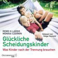 Glückliche Scheidungskinder, 2 Audio-CD, 2 MP3 : Was Kinder nach der Trennung brauchen. 697 Min.. Lesung.Ungekürzte Ausgabe （Auflage. 2019. 144.00 mm）