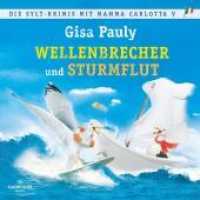 Die Sylt-Krimis mit Mamma Carlotta V, 6 Audio-CD, 6 MP3 : Wellenbrecher, Sturmflut  | MP3 Band 12 und 13. 1982 Min.. Lesung.Ungekürzte Ausgabe (Mamma Carlotta ermittelt) （Auflage. 2022. 144.00 mm）