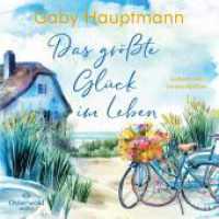 Das größte Glück im Leben, 2 Audio-CD, 2 MP3 : MP3 CD. 660 Min.. Lesung.Ungekürzte Ausgabe （Auflage. 2023. 144.00 mm）