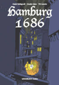 Hamburg 1686 （2022. 80 S. 80 SW-Abb. 248 mm）