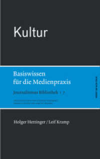Journalismus Bibliothek. Bd.7 Kultur. Basiswissen für die Medienpraxis （2013. 256 S. 19 cm）