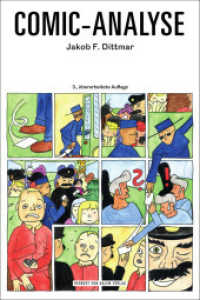Comic-Analyse （3., überarb. Aufl. 2025. 284 S. 14 SW-Abb., 20 Farbabb. 24 cm）