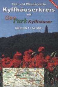 KKV Rad- und Wanderkarte Kyffh&auml;userkreis mit GeoPark Kyffh&auml;user : 1 : 50.000 (KKV Rad- und Wanderkarte) （3. Ausg. 2013. 166 x 88 mm）