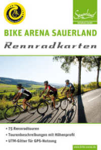 Bike Arena Sauerland Rennradkarten, 12 Bl. : 75 Rennradtouren. Tourenbeschreibungen mit Höhenprofil. Mit UTM-Gitter zur GPS-Nutzung. Wetterfest. 1 : 100.000 （2014. 420 mm）