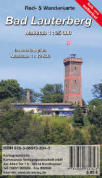Bad Lauterberg : Rad- und Wanderkarte mit Innenstadtplan. 1:25000 （2., überarb. Aufl. 2021. 16.8 cm）