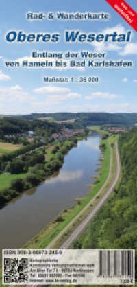 Oberes Wesertal : Entlang der Weser von Hameln bis Bad Karshafen. 1:35000 （Neuausgabe. 2022. 24 cm）