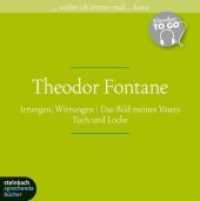 Theodor Fontane. Drei ausgewählte Werke, 7 Audio-CD : Klassiker to go. Ungekürzte Lesung. 474 Min.. Lesung.Ungekürzte Ausgabe (Klassiker to go) （2012. 7 CDs, Laufzeit 474 Minuten. 12.5 x 14 cm）