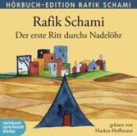 Der erste Ritt durchs Nadelöhr, 1 Audio-CD : 74 Min. (Hörbuch-Edition Rafik Schami) （2014. 141 x 127 mm）