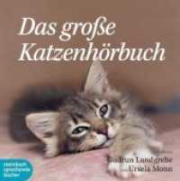 Das große Katzenhörbuch, 2 Audio-CDs : 143 Min. （1. Aufl. 2015. 142 x 125 mm）