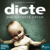 Dicte - Das nächste Opfer, MP3-CD : MP3 Format, Lesung. 780 Min. (Dicte Svendsen Tl.2) （2016. 189 x 150 mm）
