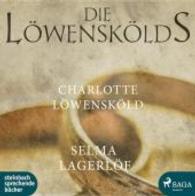 Die Löwenskölds - Charlotte Löwensköld, MP3-CD : Lesung. 600 Min. (Die Löwenskölds) （2016. 142 x 125 mm）