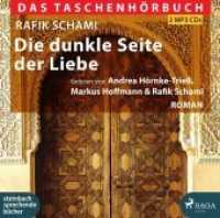 Die dunkle Seite der Liebe, 2 Audio-CD, 2 MP3 : 1612 Min.. Lesung （2018. 12.5 x 14 cm）