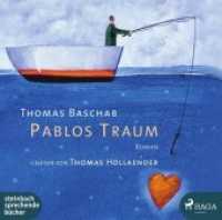 Pablos Traum, 1 MP3-CD : MP3 Format, Lesung. 280 Min. （Neuausg. 2018. 141 x 125 mm）