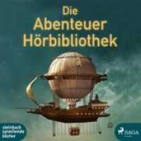 Die Abenteuer Hörbibliothek, 4 Audio-CD, 4 MP3 : 1856 Min.. Lesung.Sonderausgabe （2019. 12.5 x 14 cm）