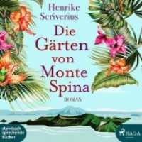 Die Gärten von Monte Spina, 2 Audio-CD, 2 MP3 : 606 Min.. Lesung.Ungekürzte Ausgabe （2019. 12.5 x 14 cm）