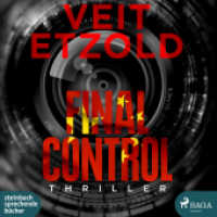 Final Control, 2 Audio- CD, MP3 : Thriller, Lesung. Ungekürzte Ausgabe. 950 Min. （2020. 12.5 x 14 cm）