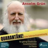 Quarantäne! Eine Gebrauchsanweisung, 1 Audio-CD, MP3 : So gelingt friedliches Zusammenleben zu Hause, Lesung. Ungekürzte Ausgabe. 132 Min. （2020. 12.5 x 14 cm）
