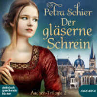 Der gläserne Schrein, 2 Audio-CD, MP3 : Die Aachen-Trilogie Band 2. 650 Min. （2022. 12 x 14 cm）