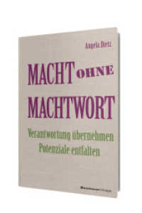 Macht ohne Machtwort : Verantwortung übernehmen - Potenziale entfalten （2015. 176 S. 19.5 cm）