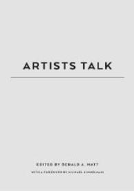 Gerald A. Matt : Artists Talks