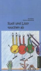 Rudi und Lissy tauchen ab